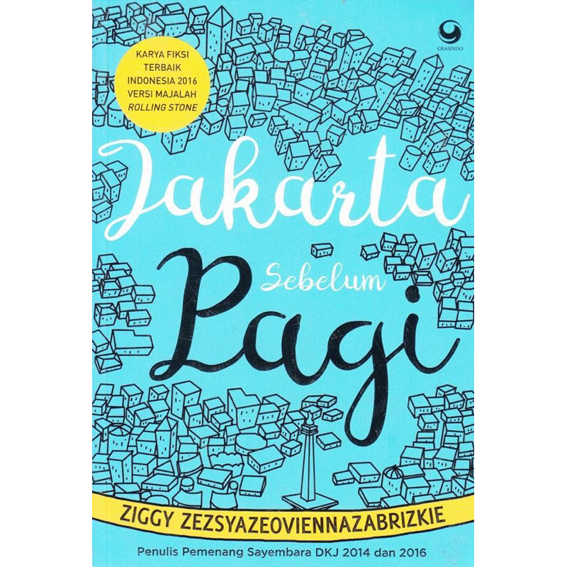 JAKARTA SEBELUM PAGI | ZIGGY | GRASINDO