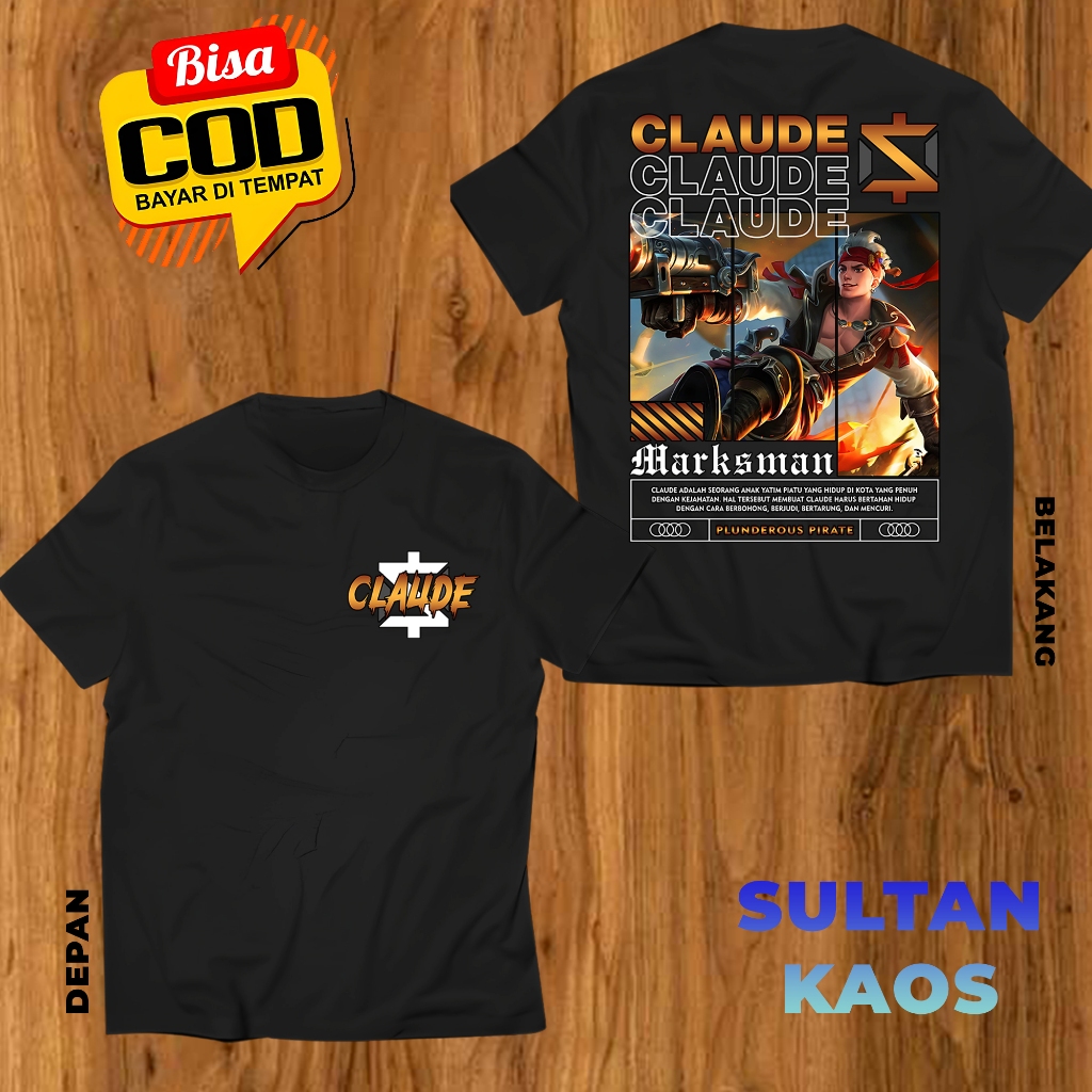 KAOS DEWASA GAME MOBA CLAUDE PLUNDEROUS PIRATE BAJU ML CLAUDE MARKSMAN TSHIRT MLBB BISA REQUEST SKIN