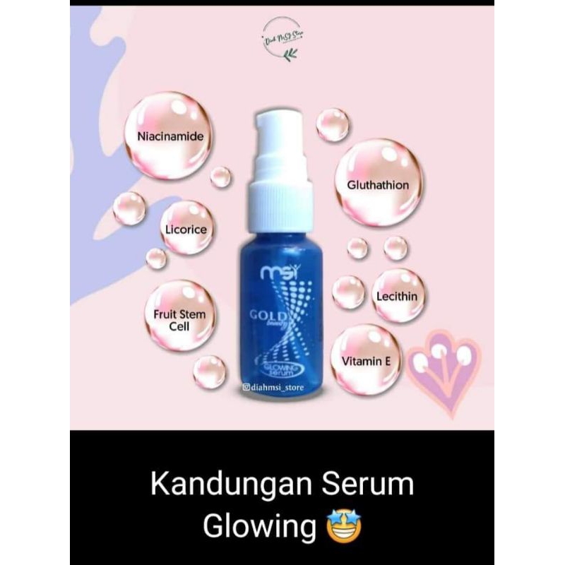 GLOWING SERUM MSI