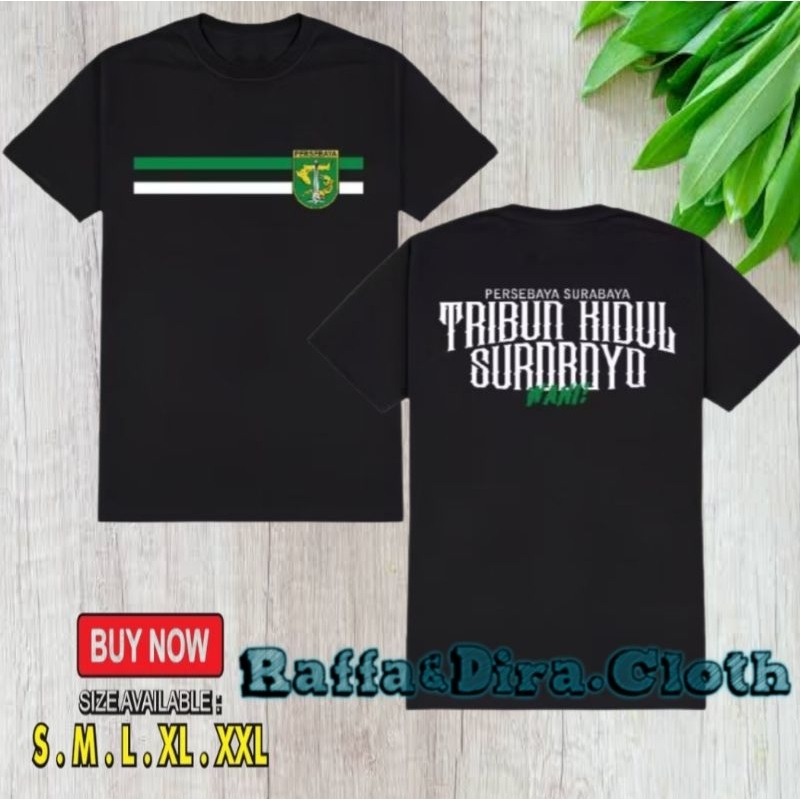 T-Shirt Kaos Distro PERSEBAYA SURABAYA TRIBUN KIDUL SUROBOYO WANI / Kaos Ultras Persebaya / Kaos Bon