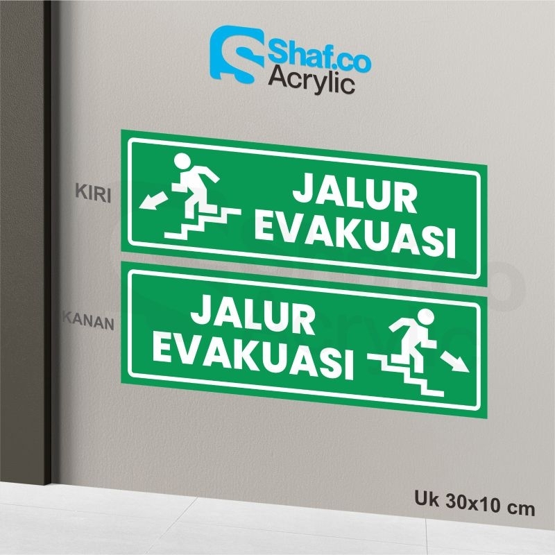 

STICKER JALUR EVAKUASI // STIKER // RAMBU-RAMBU //