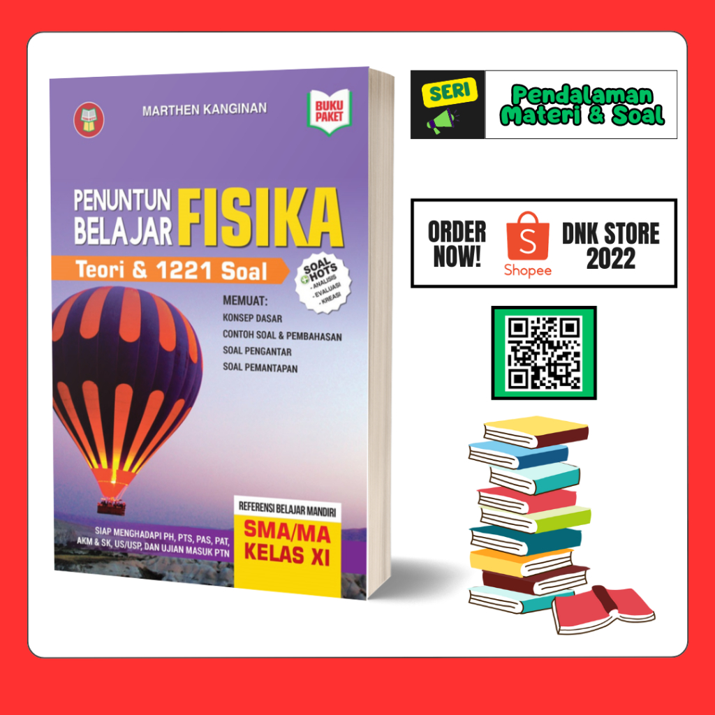 Buku Soal Fisika Kelas 11 SMA Seri Penuntun Belajar Teori dan 1221 Soal