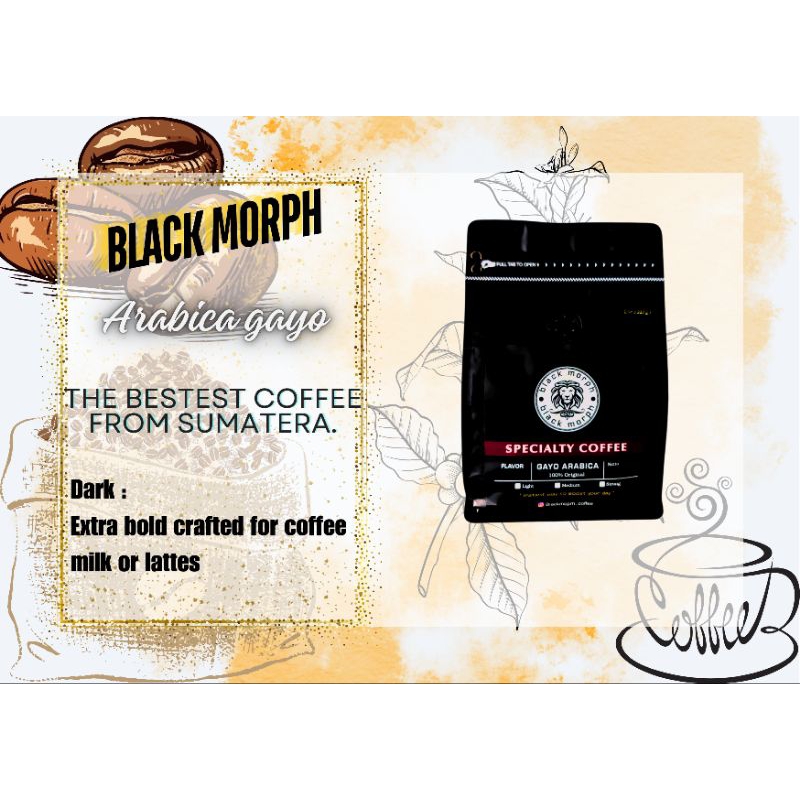 

BLACKMORPH ARABICA GAYO COFFEE bestest 250g