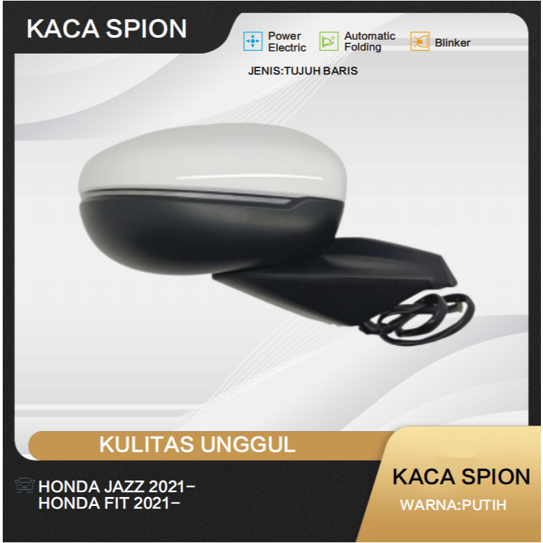kaca spion HONDA FIT/JAZZ 2021 KEATAS