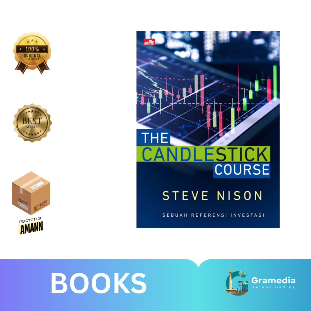 Gramedia MKG - Buku Bacaan The Candlestick Course: Sebuah Referensi Investasi (Steve Nison)