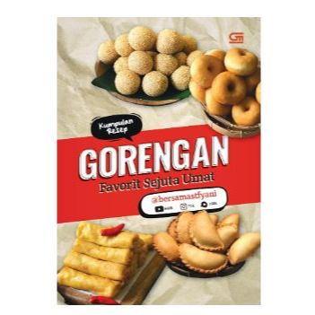 

Gramedia Jember-KUMPULAN RESEP GORENGAN FAVORIT SEJUTA UMAT