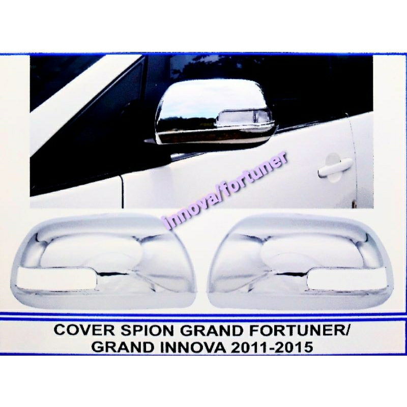COVER SPION GRAND FORTUNER ( 2011 - 2015)