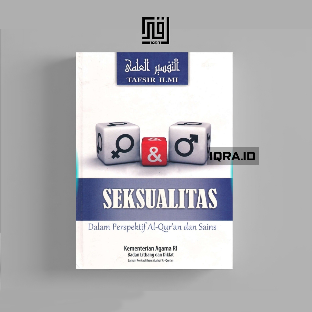 

[1386] Seksualitas Dalam Perspektif Al-Qur'an Dan sains