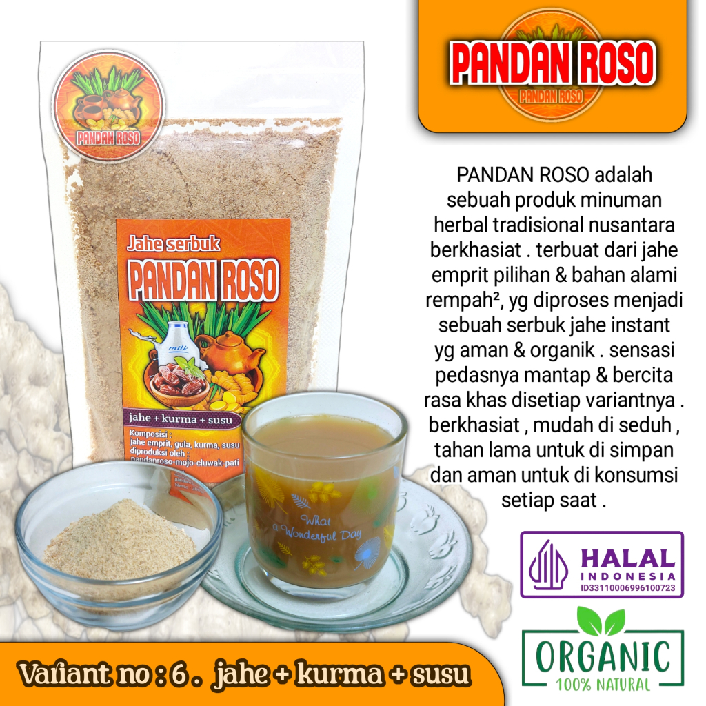 

JAHE SERBUK PANDAN ROSO variant JAHE KURMA SUSU 200gr (no.6)