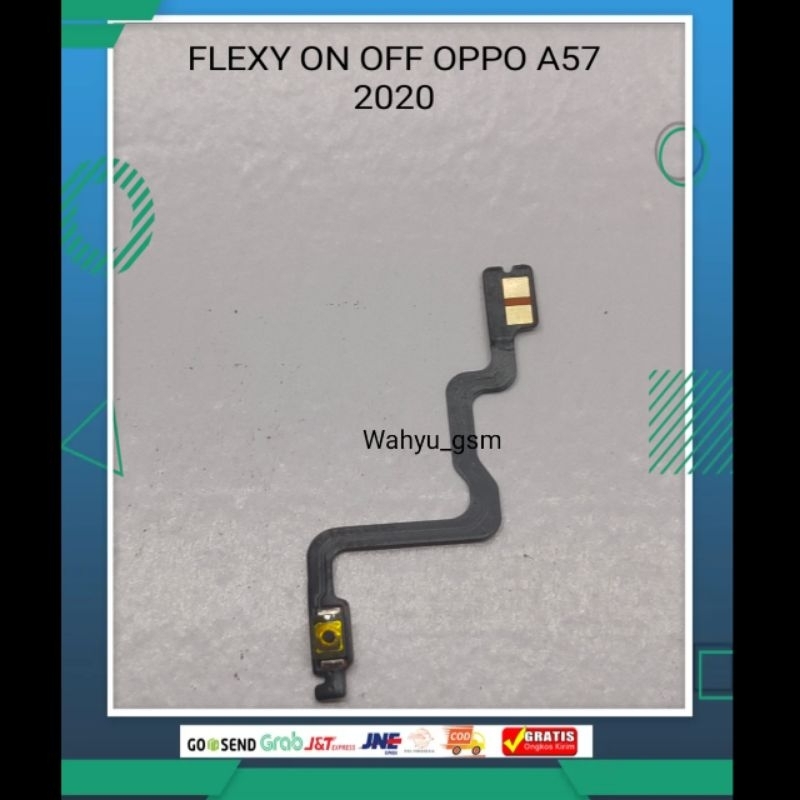 FLEXIBLE ON OFF OPPO A57 2022 / FLEX ON OFF OPPO A57 2022