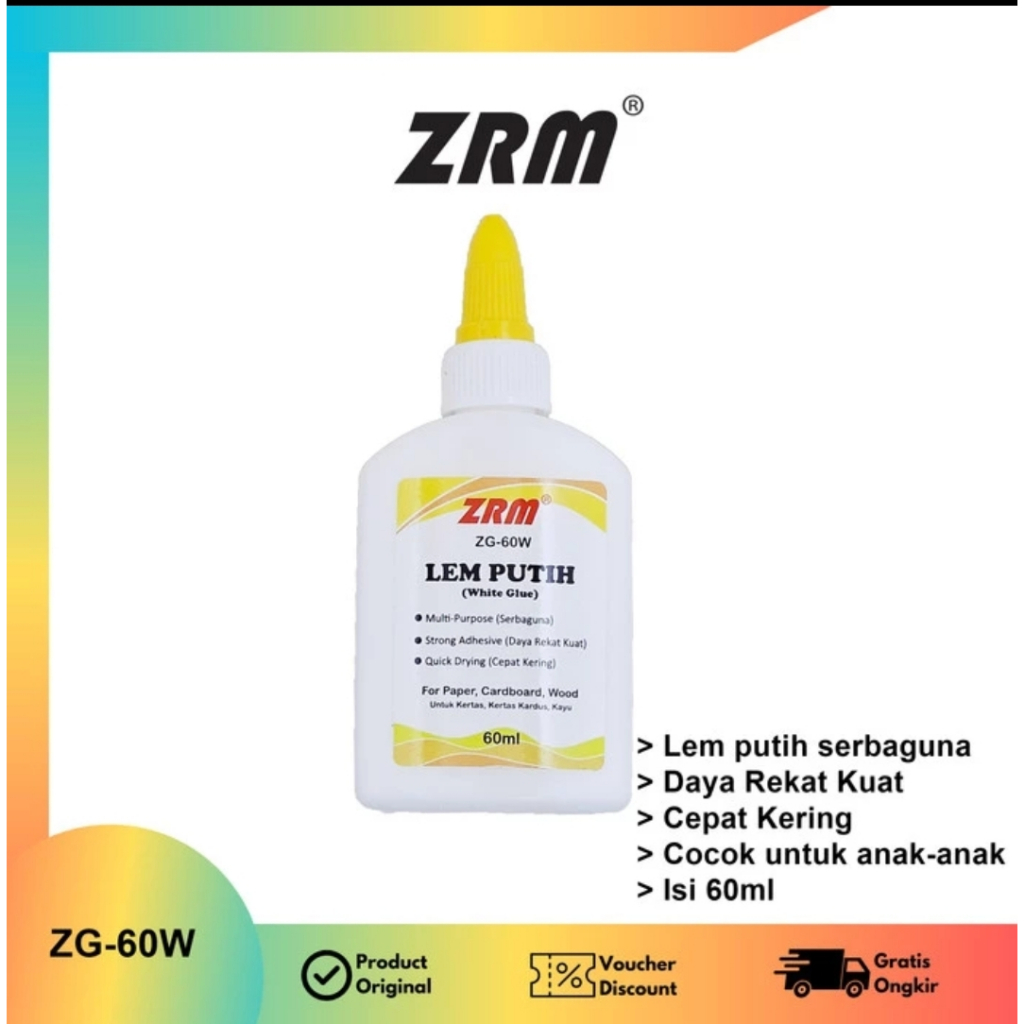 

Lem Putih White Liquid Glue ZRM Glue ZG - 60W - 60ml