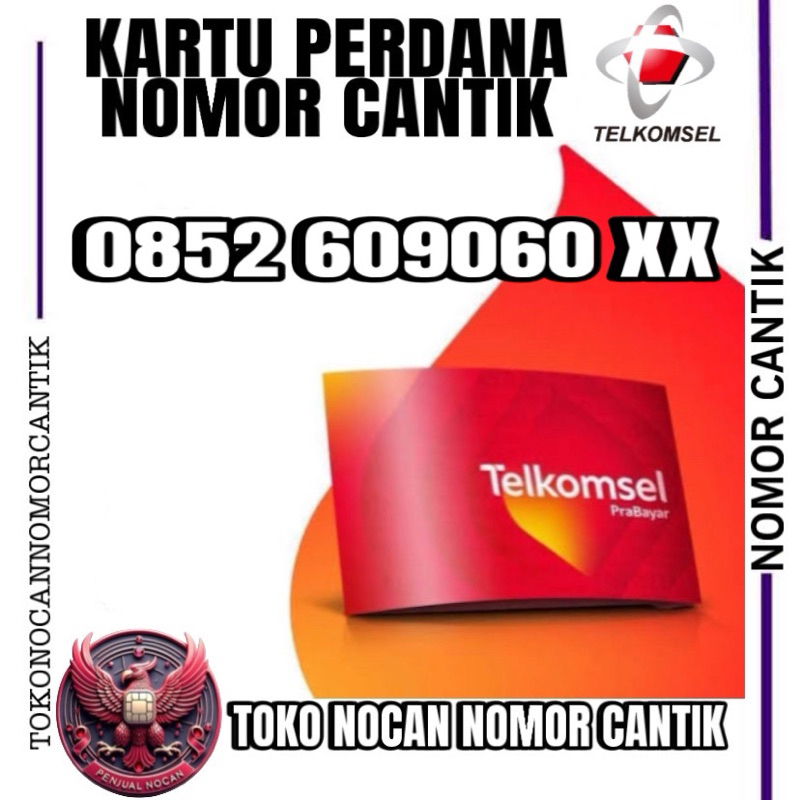 KARTU PERDANA NOMOR CANTIK TELKOMSEL AS 0852 609060XX