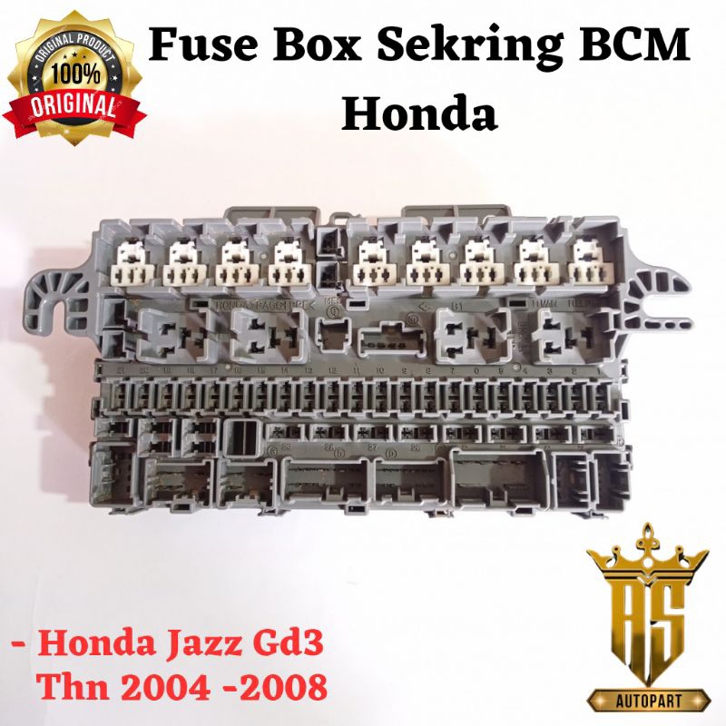 Fuse Box Sekring Sikring Bcm Honda Jazz Gd3 Idsi Vtec 2004-2008 Original