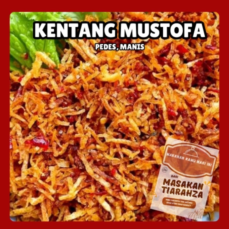 

KENTANG MUSTOFA MASAKAN TIARAHZA