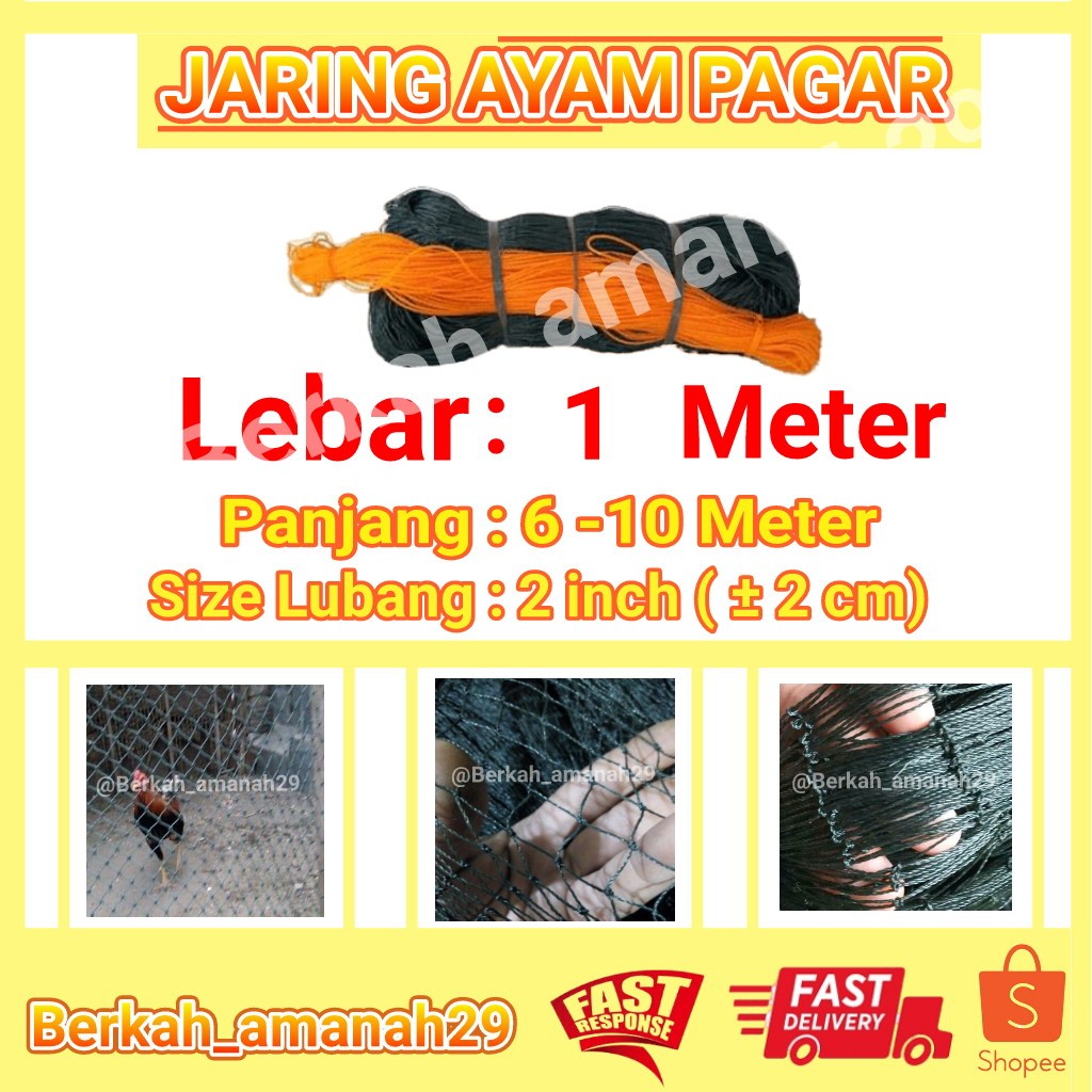 Jaring Ayam Pagar Serbaguna  Kandang  Ayam ( Lebar 1 meter x  Panjang 6 - 10 meter) Lubang 2 Inch