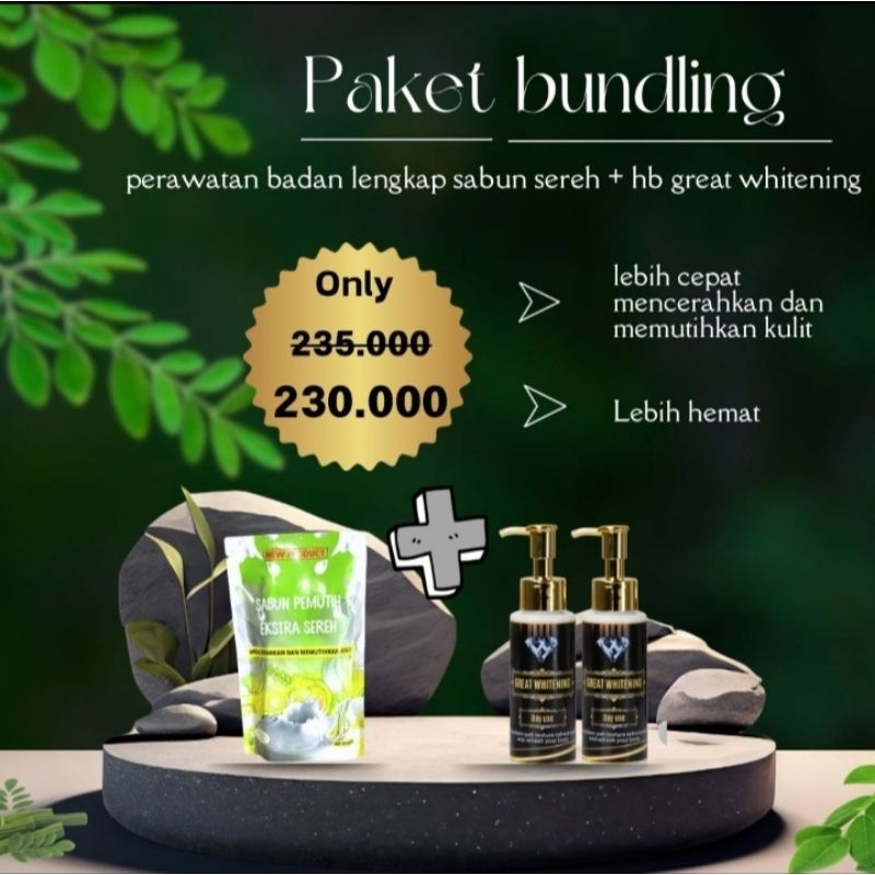 BUNDLING HEMAT PAKET BADAN MENCERAHKAN (Satu paket HB great whitening & 1pcs sabun pemutih extra ser