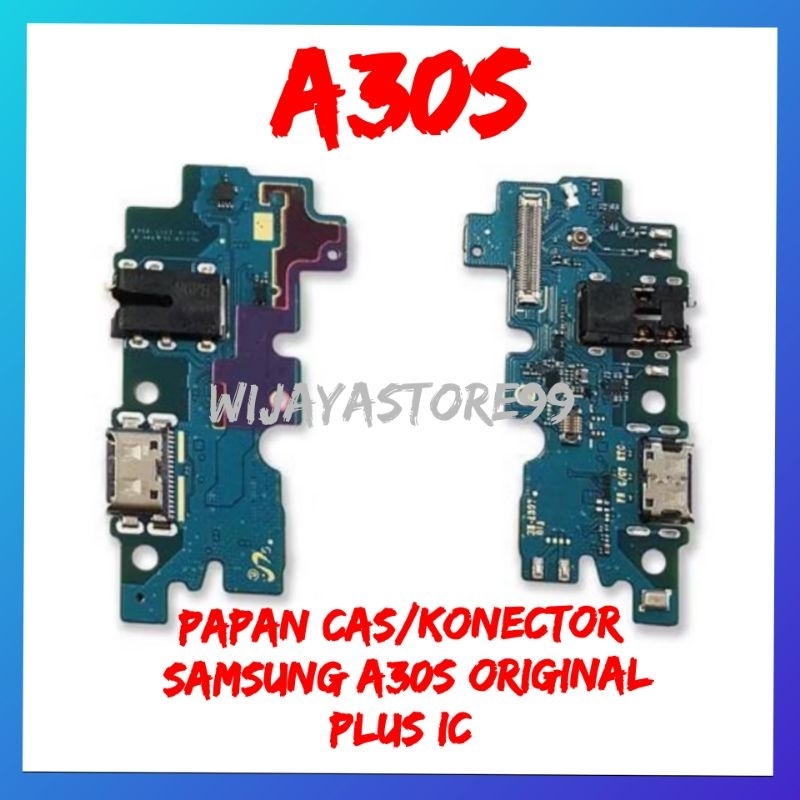 Papan cas /konector samsung A30S original plus ic