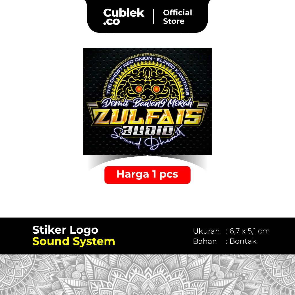 

Stiker Sound System ZULFAIS AUDIO (Bahan Bontak)
