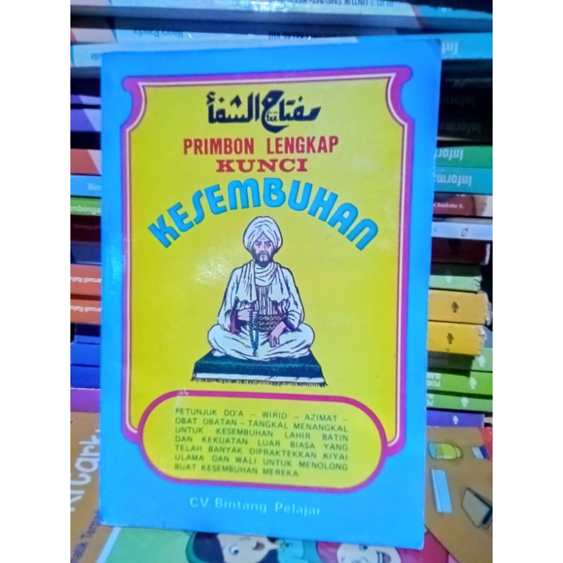 Primbon lengkap Kunci Kesembuhan