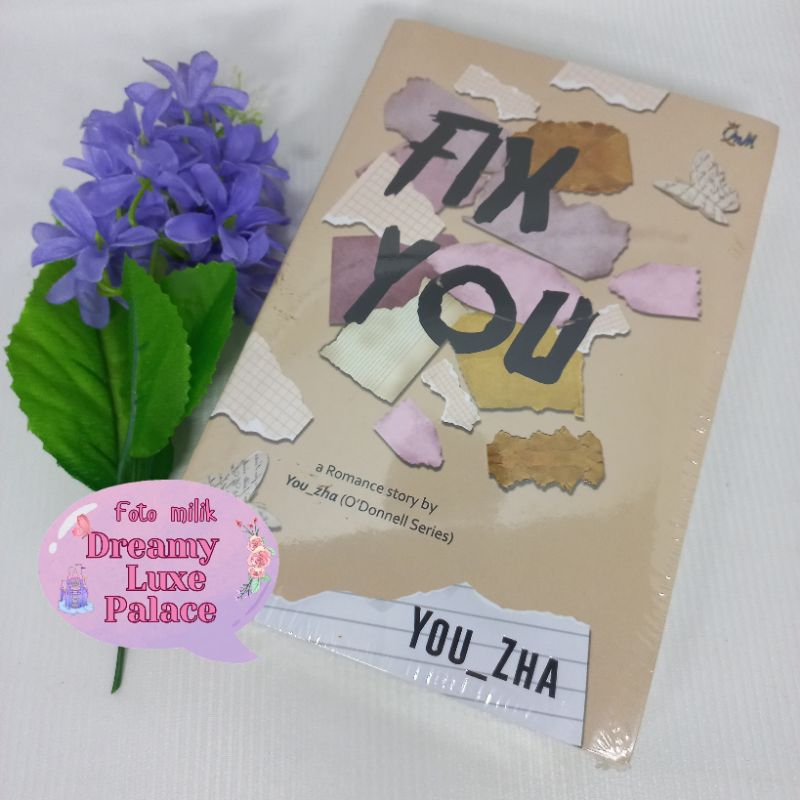 ORI Novel Fix You by You_Zha