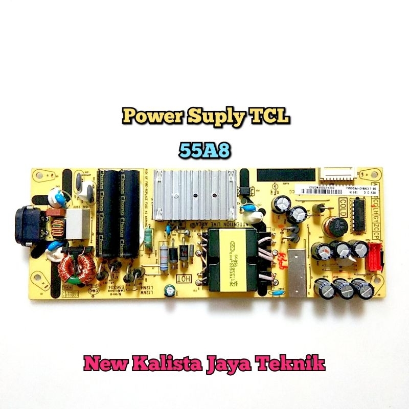 POWER SUPLY TV TCL 55A8 ORIGINAL PSU 55A8 REGULATOR TV 55A8 PSU 55A8 MESIN TV TCL 55A8 POWERSUPLY TC