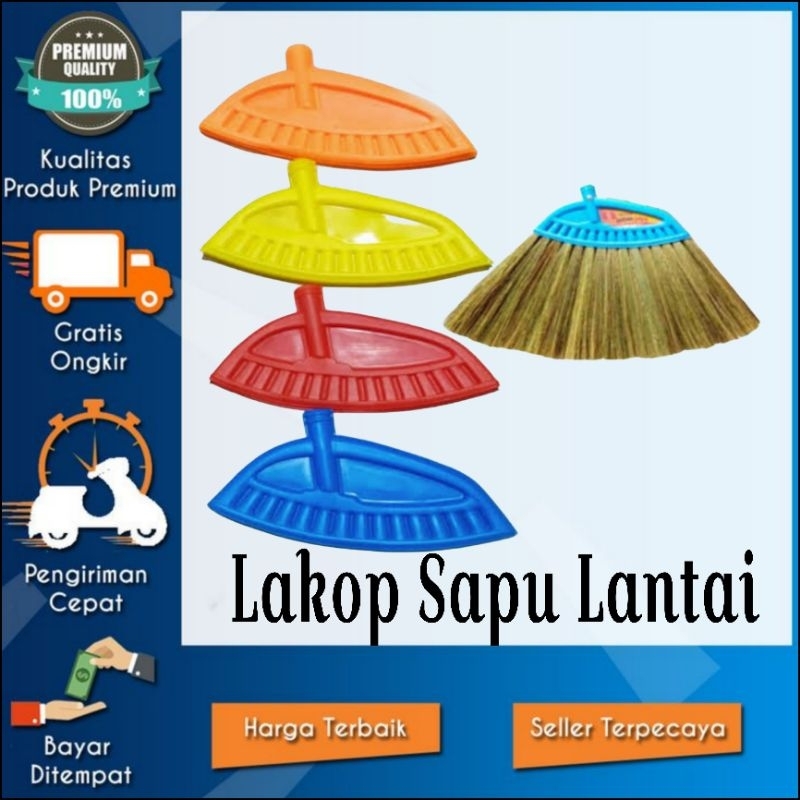 Lakop Sapu Lantai/Senar, Lakop Sapu Ijuk, Lakop Sapu Sepet, Lakop Plastik