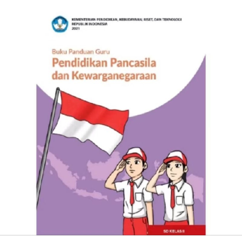 

BUKU PANDUAN GURU PENDIDIKAN PANCASILA DAN KEWARGANEGARAAN SD KELAS 2