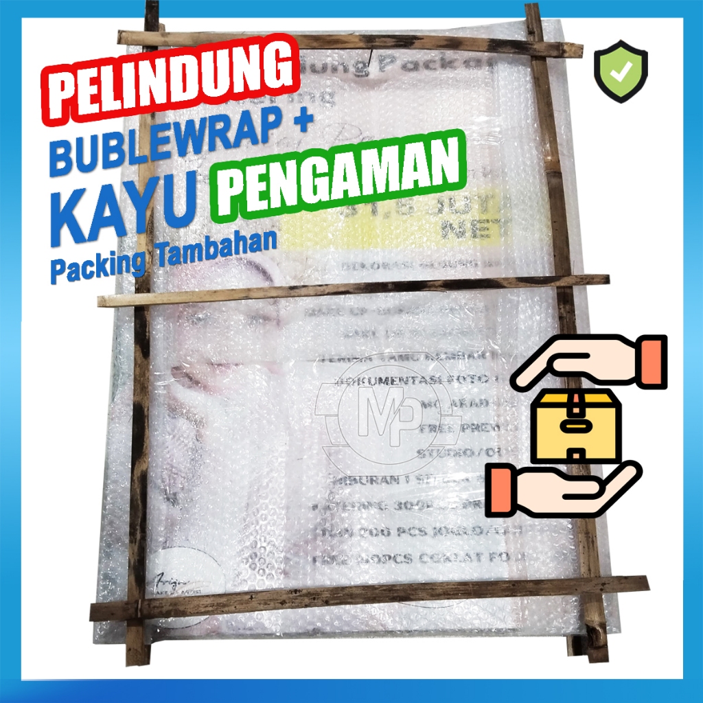 

PACKING TAMBAHAN BUBLEWRAP + KAYU + PEMBUNGKUS UNTUK PELINDUNG