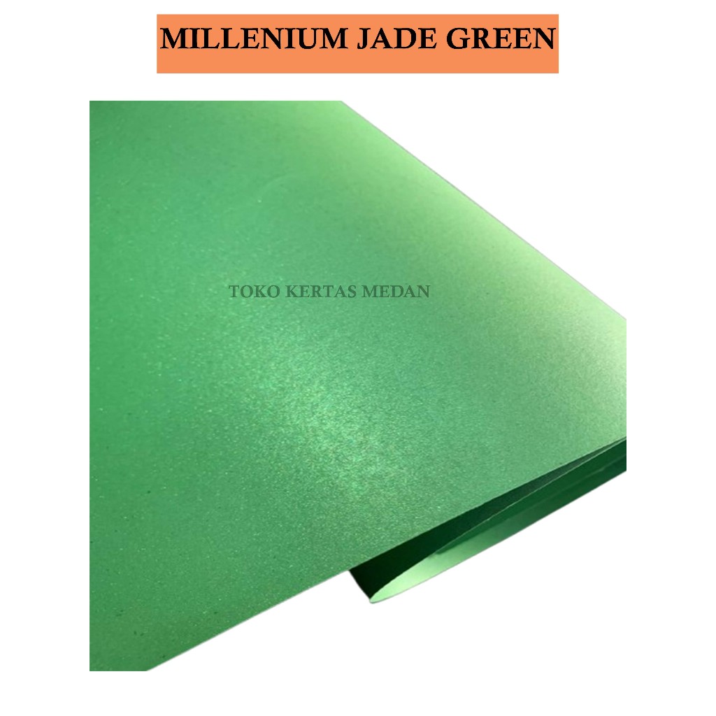 

KERTAS JASMINE / KERTAS MILLENIUM / WARNA JADE GREEN 190 - 220 GSM UKURAN 79 X 109 CM , 1 PLANO
