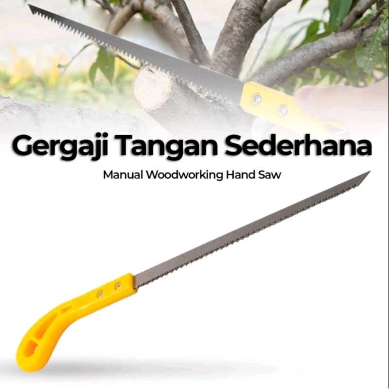 Gergaji Tangan Sederhana Manual Woodworking Hand saw / Gergaji Mini Kayu Pohon Kuat Tajam / Gergaji 