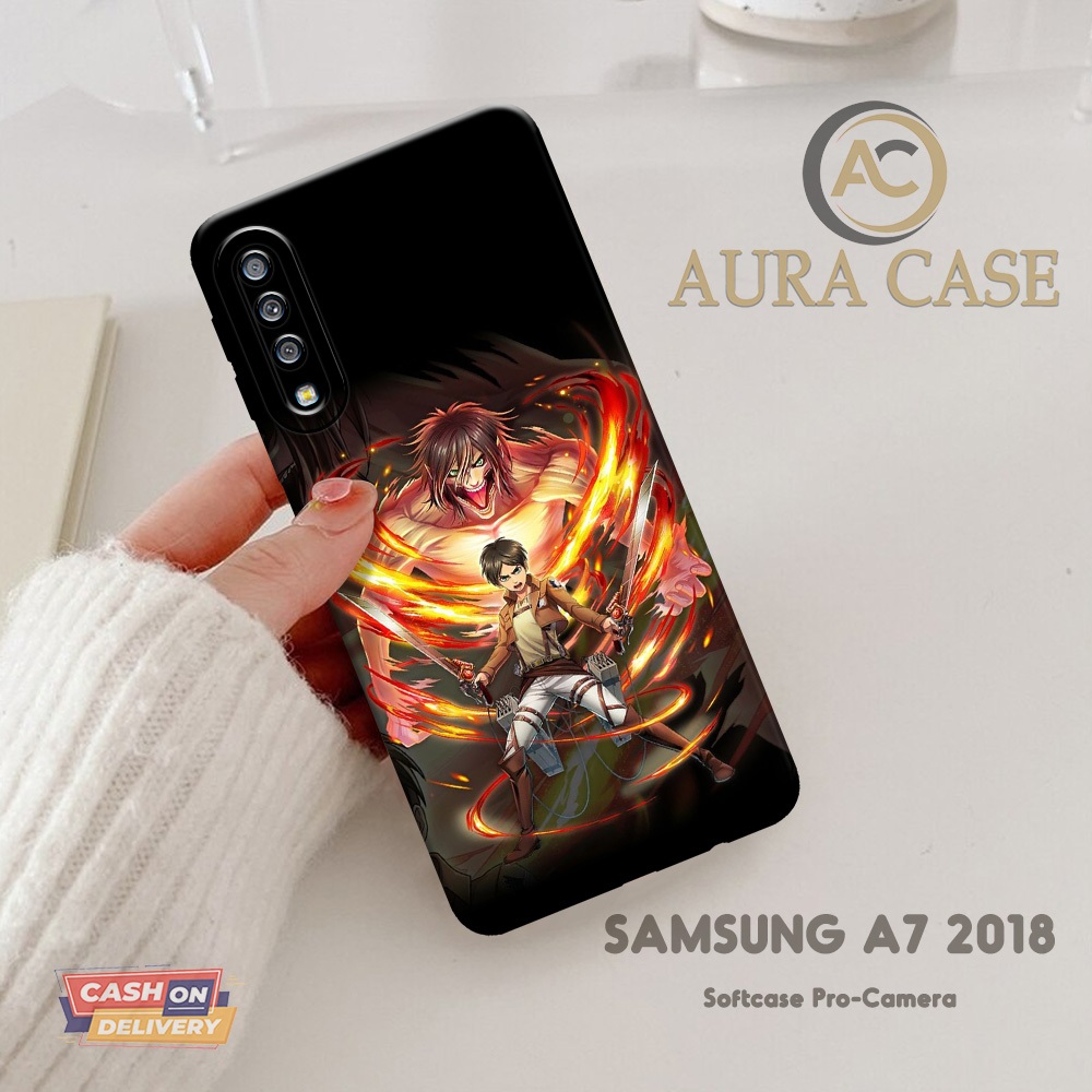AURA CASE - Case SAMSUNG A7 2018 - Fashion Case ANIME - Softcase SAMSUNG A7 2018 - Casing Hp SAMSUNG
