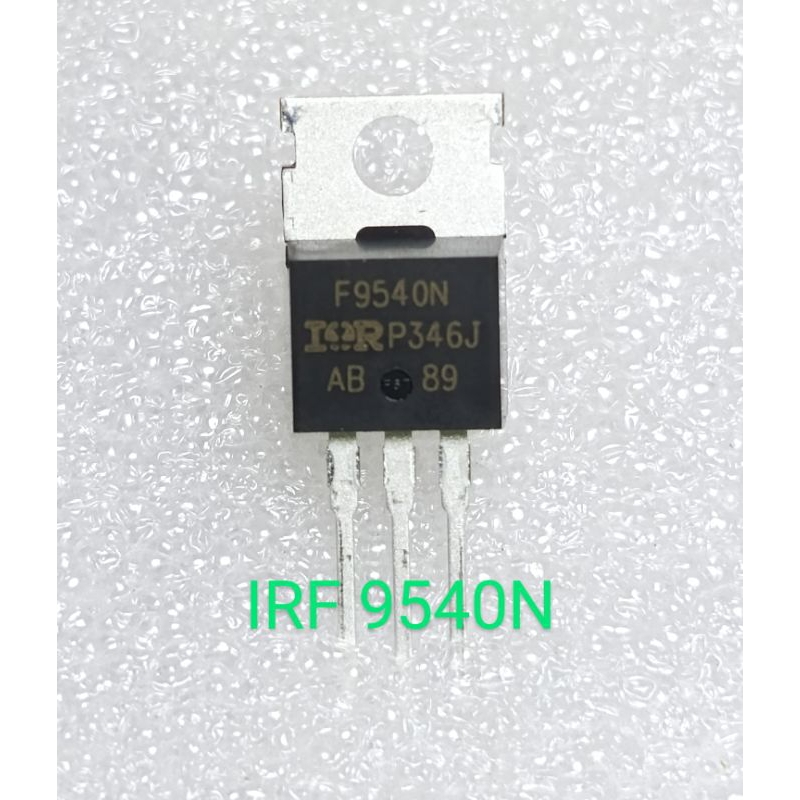 MOSFET IRF 9540 ASLI ORIGINAL MOSFET IRF 9540 KUALITAS BAIK MOSFETIRF9540