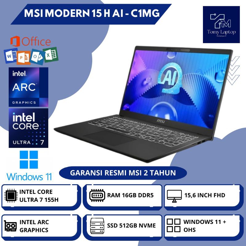 LAPTOP BARU MSI MODERN 15H AI/ INTEL CORE ULTRA 7/ RAM 16GB DDR5/ SSD 512GB NVME/ 15,6INCH/ BLK - C1
