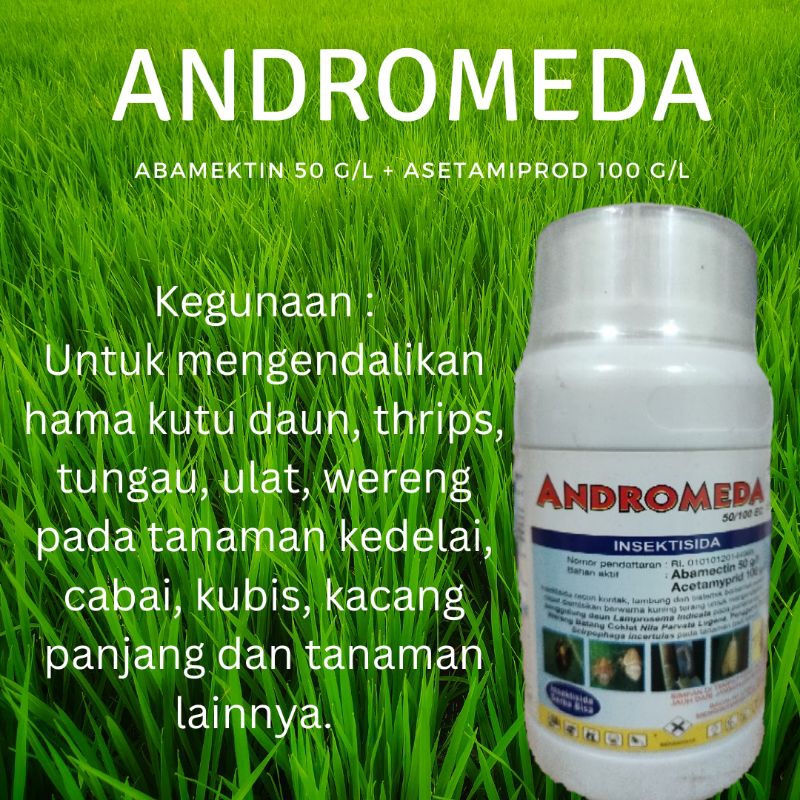 Andromeda 50/100EC 250ml – Abamektin 50g/l insektisida sistemik dan kontak