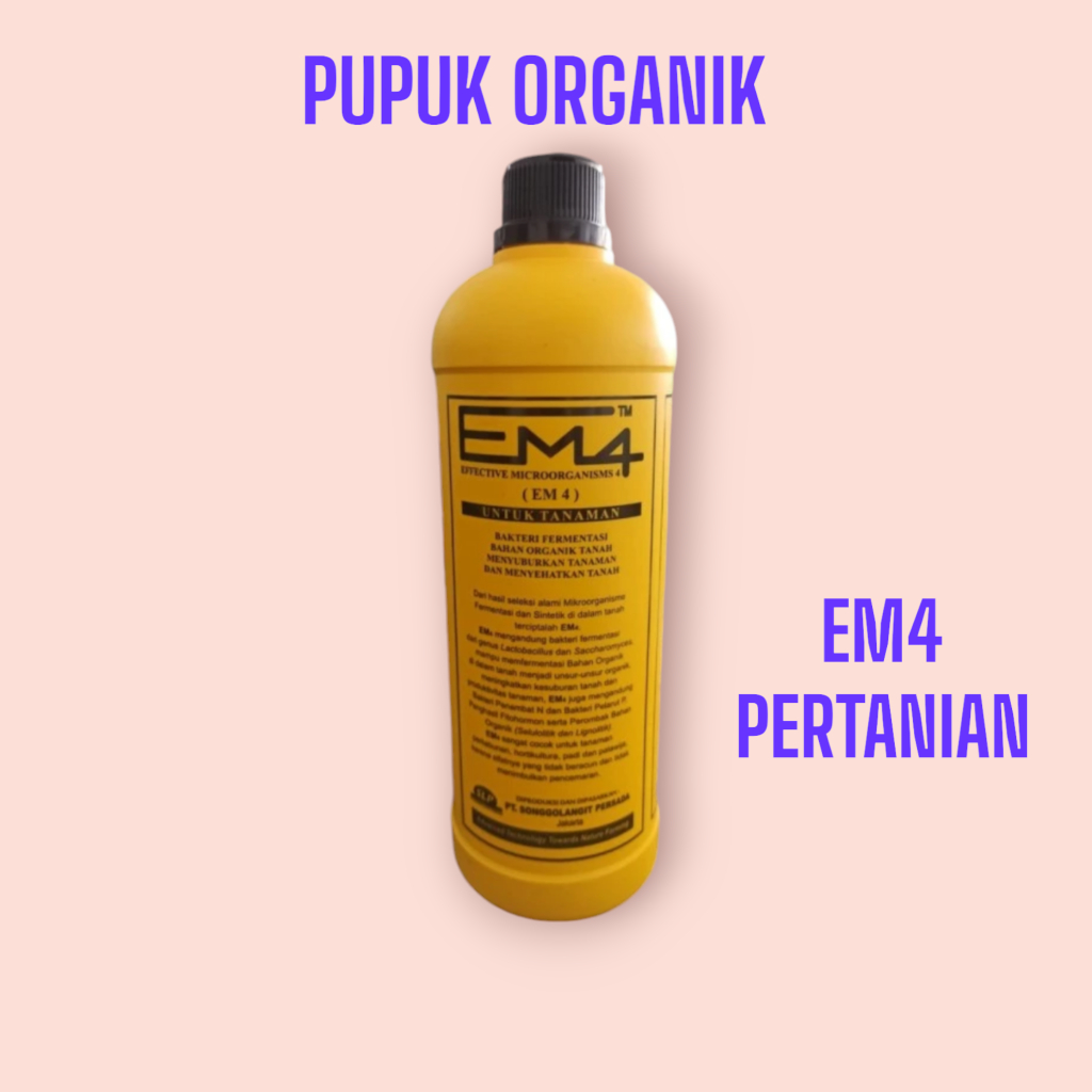 PUPUK ORGANIK CAIR EM4 PERTANIAN 1 LITER