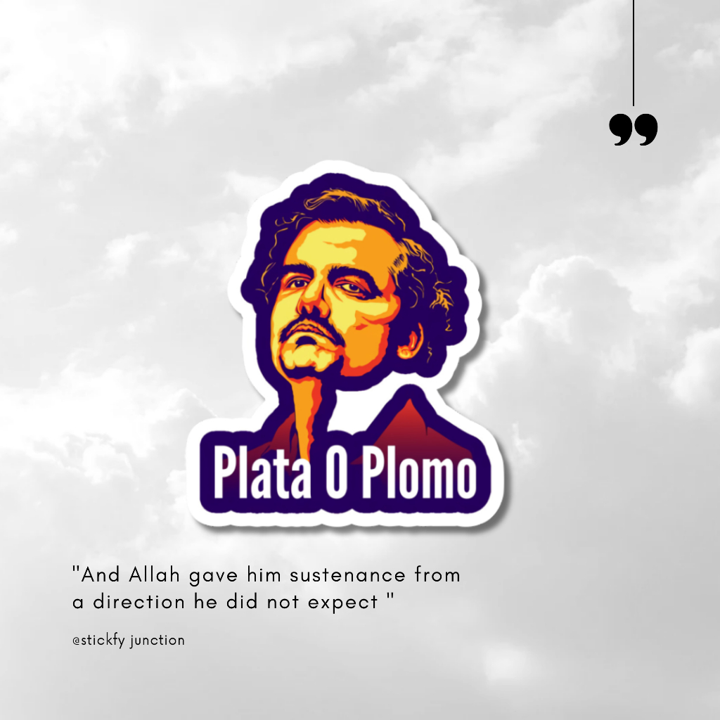 

sticker plata o plomo/ sticker aesthetic / sticker tumblr /stiker premium / stiker hp / stiker laptop / stiker helm / stiker tahan air |SJ | A22