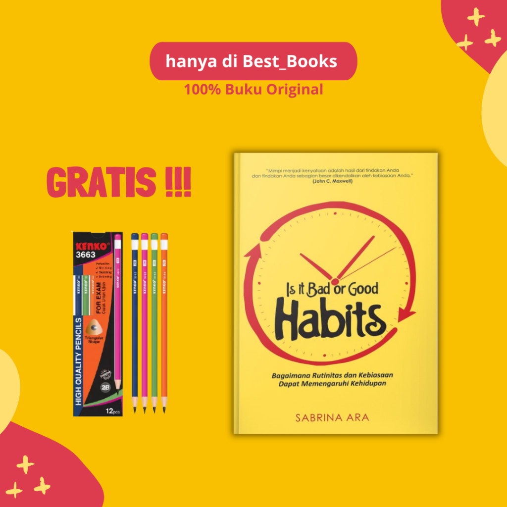 Syalmahat Publishing - Buku Motivasi - Is It Bad Or Good Habits - Original