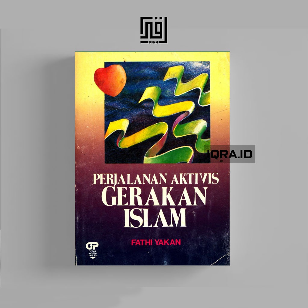 

[0136] Perjalanan Aktivis Gerakan Islam - Fathi Yakan