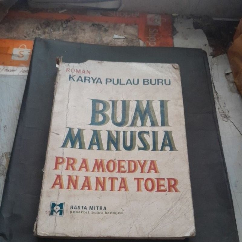 BUKU KARYA PRAMOEDYA ANANTA TOER BUMI MANUSIA ASLI BEKAS KONDISI LIHAT POTO POSTINGAN