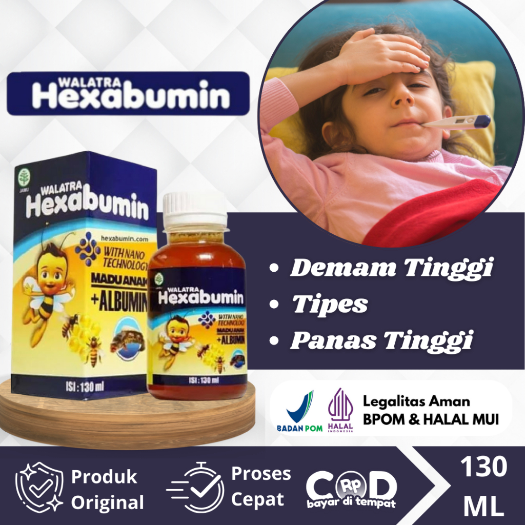 Obat Demam Tinggi Anak, Obat Tipes, Kejang, Obat Penurun Panas Tinggi Dengan Hexabumin