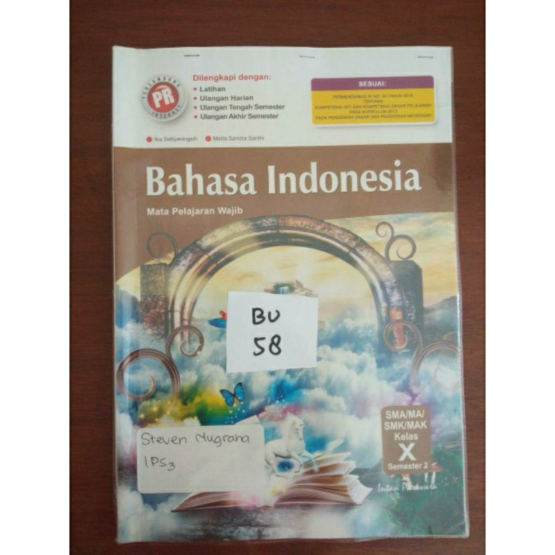 

BAHASA INDONESIA UNTUK SMA/MA/SMK/MAK KELAS X SEMESTER 2 (BU58)