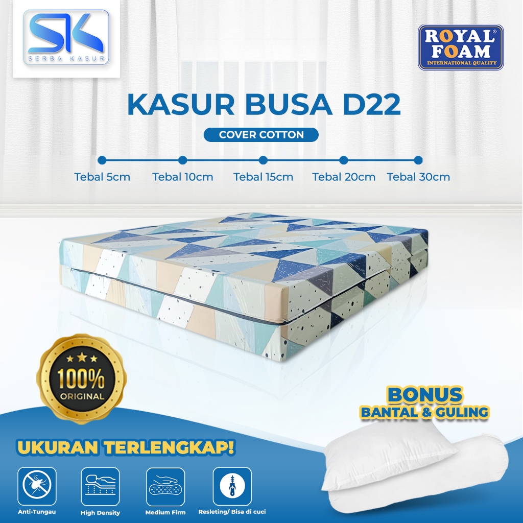 Kasur Busa ROYAL FOAM Original D22 Garansi Resmi 15 Tahun Cover Katun Semua Ukuran | 200x180 | 200x1