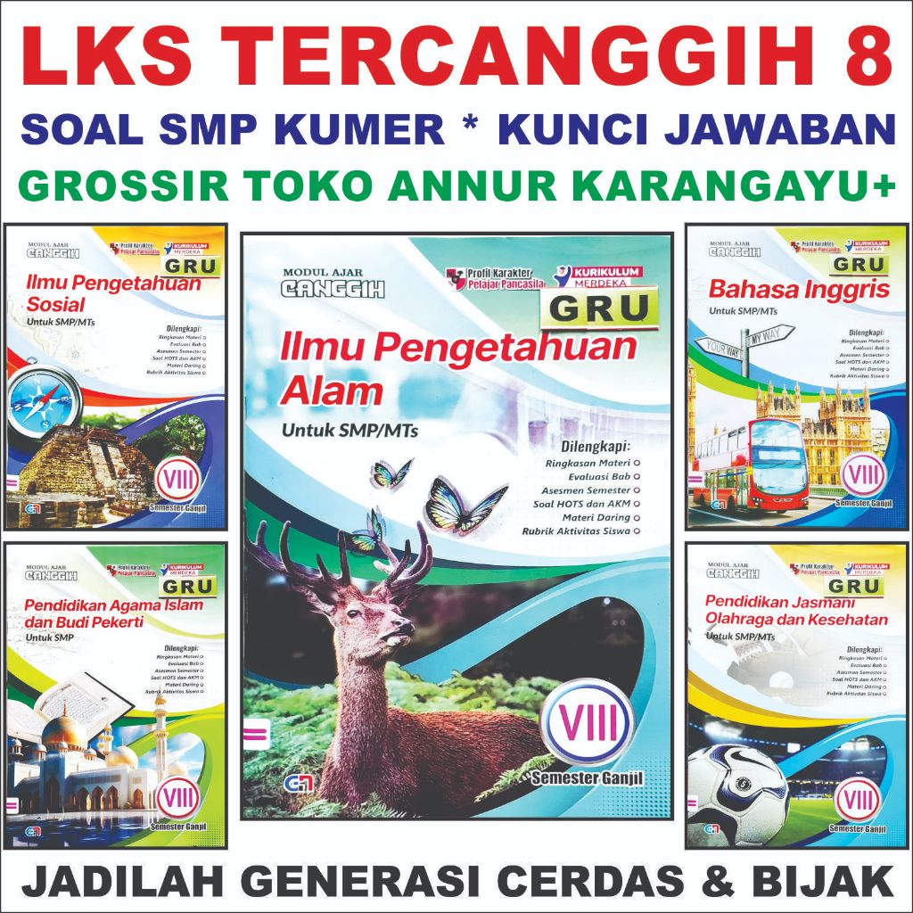 Guvatix Lks Grossir 8 Smp TerCanggihG * Kunci Jawaban Kelas 8 Modul CANGGIH Grossir Kurikulum Merdek