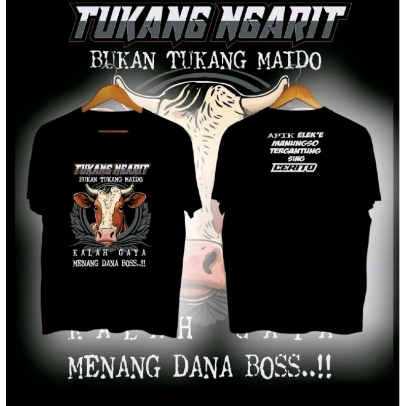 KAOS TUKANG NGARIT BUKAN TUKANG MAIDO