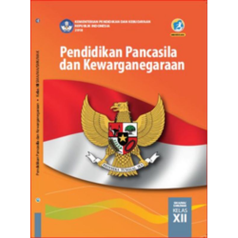 

BUKU SISWA PENDIDIKAN PANCASILA DAN KEWARGANEGARAAN SMK KELAS 12