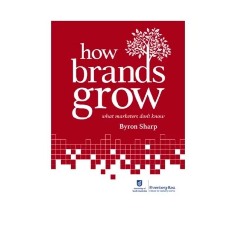

BUKU HOW BRANDS GROW