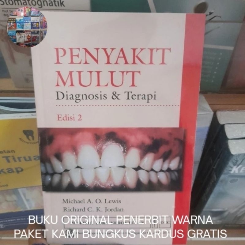 Buku Original Warna Penyakit Mulut Diagnosis dan Terapi Edisi 2 - Michael A.O. Lewis