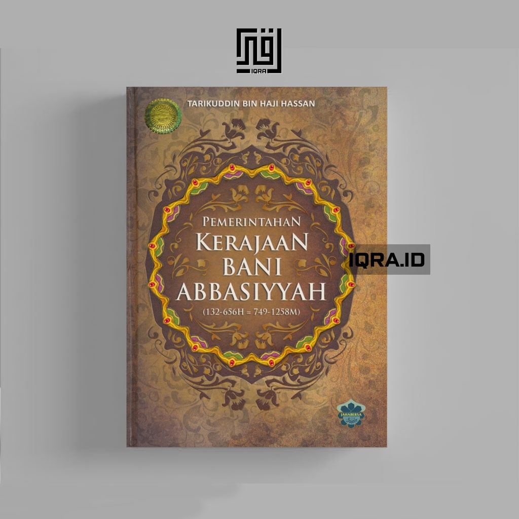 

[0168] Pemerintahan Kerajaan Bani Abbasiyyah - Tarikuddin Bin Haji Hassan