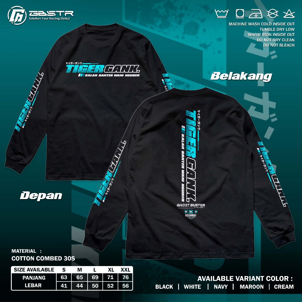 KAOS RACING TIGER GANK - Kalah Banter Wani Nguber - Tshirt Longsleeve Motor Herex Honda Gank CB GL M