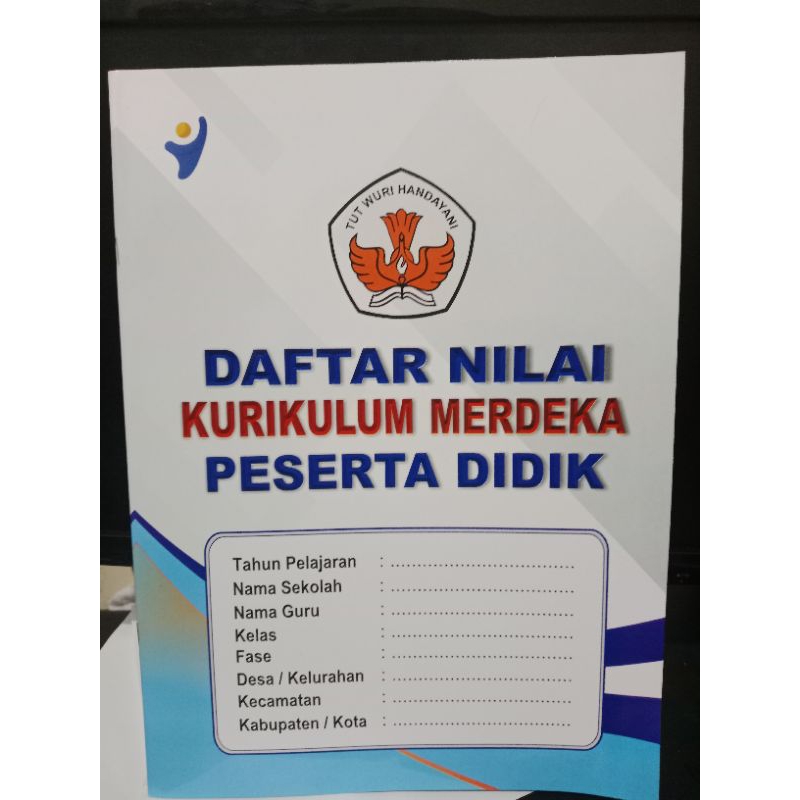 

BUKU DAFTR NILAI KURMER SD SMP SMA SMK